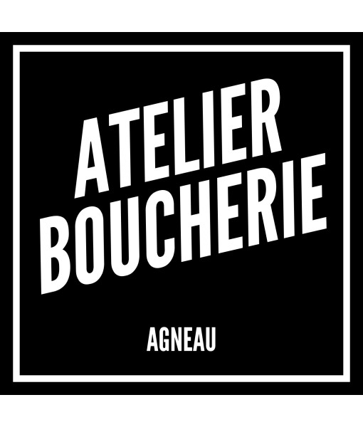 ATELIER DE BOUCHERIE POUR AGNEAU ATELIER DE BOUCHERIE POUR AGNEAU